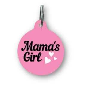 Mama's Girl Dog Tag